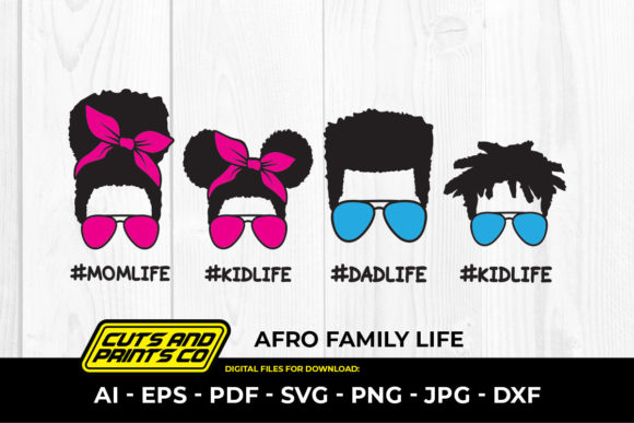 Afro Family Life: Dadlife, Momlife, Kid Design Review