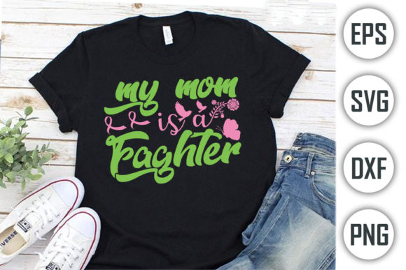 Breast Cancer T-Shirt Design, My Mom Review