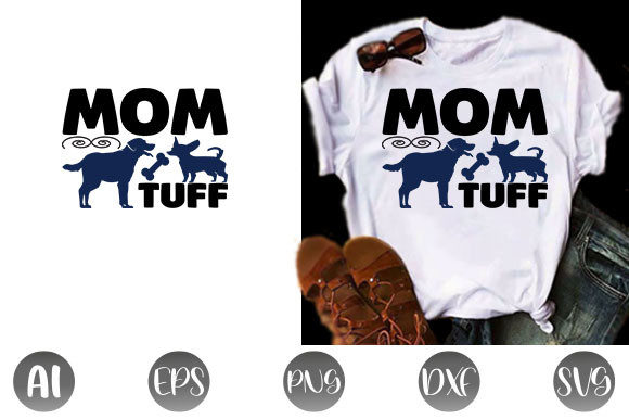 Dog Quote Design, Mom Tuff: A Designer's Review