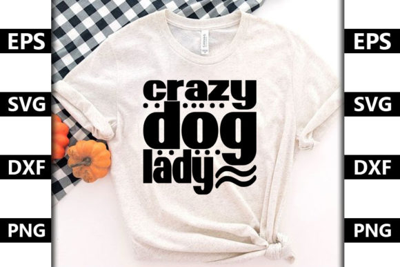 Funny Mom Quote SVG Design, Crazy Dog L Review