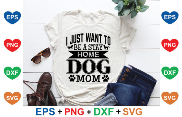 I Just Want to Be a Stay Home Dog Mom Review