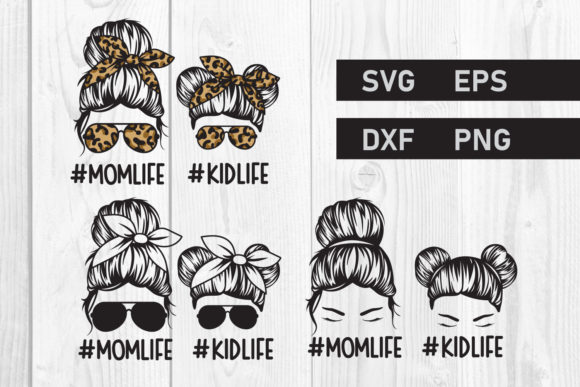 Review: Messy Bun SVG, Mom Life and Kid Life SVG