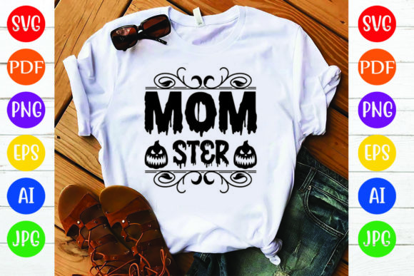 Reviewing the Mom Ster T-Shirt Design