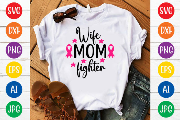 Wife Mom Fighter Svg Design: A Real-World Review